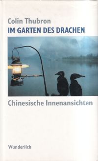 Thubron, Im Garten des Drachen. (Umschlag)