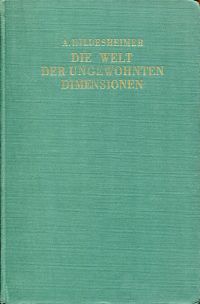 Hildesheimer, Die Welt der ungewohnten Dimensionen. (Umschlag)