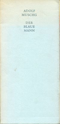 Muschg, Der blaue Mann. (Umschlag)