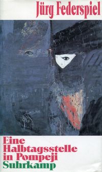 Federspiel, Eine Halbtagsstelle in Pompeji. (Umschlag)