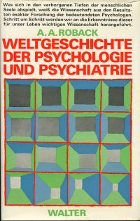 Roback, Weltgeschichte der Psychologie und Psychiatrie. (Umschlag)