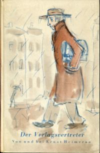 Heimeran, Der Verlagsvertreter. (Umschlag)
