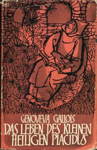 Gallois, Das Leben des kleinen Heiligen Plazidus. (Umschlag)