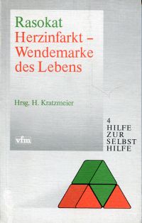 Rasokat, Herzinfarkt - Wendemarke des Lebens. (Umschlag)
