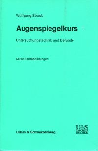 Straub, Augenspiegelkurs. (Umschlag)