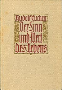Eucken, Der Sinn und Wert des Lebens. (Umschlag)