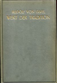 Tavel, Vom Wert der Tradition. (Umschlag)