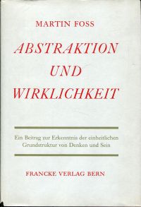 Foss, Abstraktion und Wirklichkeit. (Umschlag)