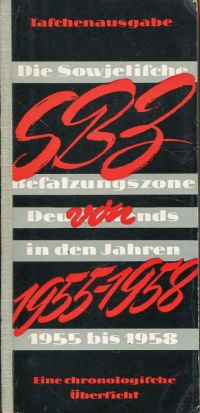 Die Sowjetische Besatzungszone (SBZ) von von 1955-1958. (Umschlag)