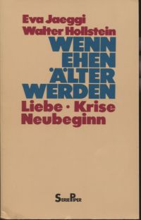 Jaeggi, Wenn Ehen älter werden. (Umschlag)