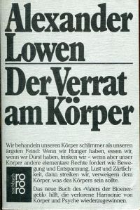 Lowen, Der Verrat am Körper. (Umschlag)