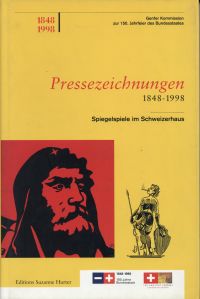 Gross, Dessins de presse - Pressezeichnungen 1848-1998. Jeux de miroirs dans la (Umschlag)