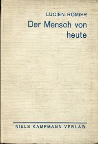 Romier, Der Mensch von heute. (Umschlag)