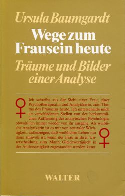 Baumgardt, Wege zum Frausein heute. (Einband)