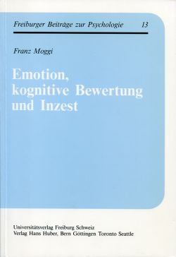 Moggi, Emotion, kognitive Bewertung und Inzest. (Einband)
