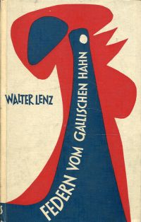 Lenz, Federn vom Gallischen Hahn. (Umschlag)
