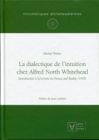 Weber, La dialectique de l'intuition chez Alfred North Whitehead. (Umschlag)