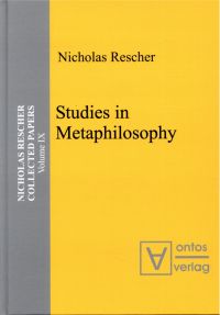 Rescher, Collected papers. Vol. 9: Studies in metaphilosophy. (Umschlag)