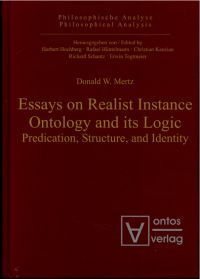 Mertz, Essays on realist instance ontology and its logic. (Umschlag)