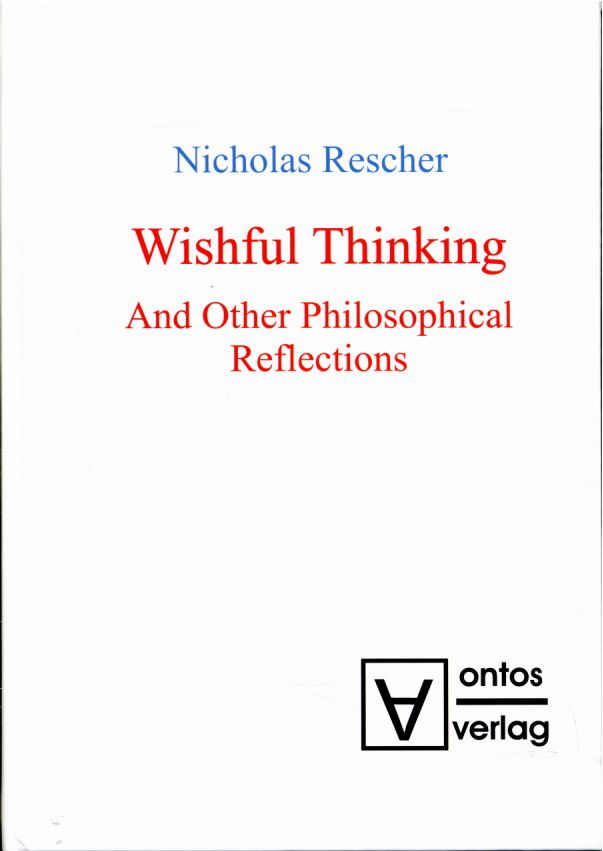 Rescher, Wishful thinking and other philosophical reflections. (Umschlag)