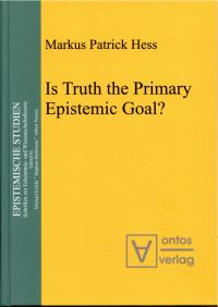 Hess, Is truth the primary epistemic goal? (Umschlag)