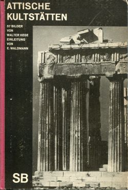 Hege, Attische Kultstätten. (Einband)