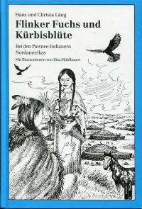 Läng, Flinker Fuchs und Kürbisblüte. (Umschlag)
