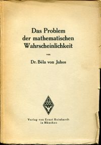 Juhos, Das Problem der mathematischen Wahrscheinlichkeit. (Umschlag)