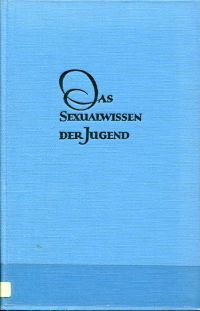 Hunger, Das Sexualwissen der Jugend. (Umschlag)