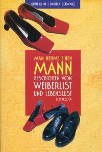 Kuhn, Man nehme einen Mann. (Einband)