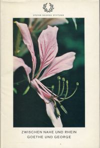 Junker, Zwischen Nahe und Rhein, Goethe und George. (Umschlag)