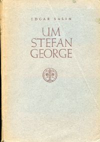 Salin, Um Stefan George. (Umschlag)