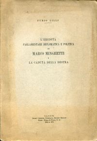 Lilli, L'eredità parlamentare diplomatica e politica di Marco Minghetti e la cad (Umschlag)