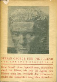 Dschenfzig, Stefan George und die Jugend. (Umschlag)