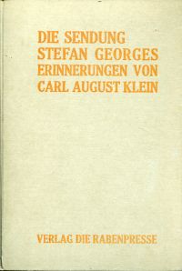 Klein, Die Sendung Stefan Georges. (Umschlag)