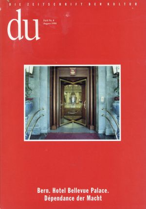 Meier, Bern. Hotel Bellevue Palace. Dépendance der Macht. (Umschlag)