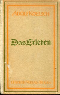 Koelsch, Das Erleben. (Umschlag)