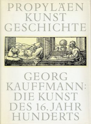 Kauffmann, Die Kunst des 16. Jahrhunderts. (Umschlag)
