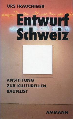 Frauchiger, Entwurf Schweiz. (Schutzumschlag)