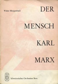 Morgenthaler, Der Mensch Karl Marx. (Umschlag)