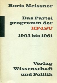 Meissner, Das Parteiprogramm der KPdSU, 1903 bis 1961. (Umschlag)