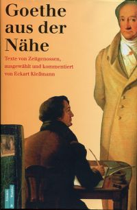 Kleßmann, Goethe aus der Nähe. (Umschlag)