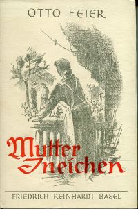Feier, Mutter Ineichen. (Umschlag)