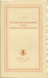 Portmann, Von der Idee des Humanen in der gegenwärtigen Biologie. (Umschlag)