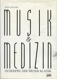 Neumayr, Musik und Medizin. (Umschlag)