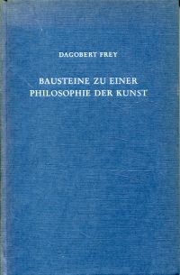 Frey, Bausteine zu einer Philosophie der Kunst (Umschlag)