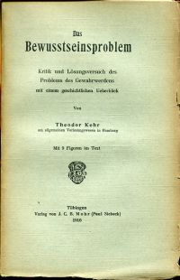 Kehr, Das Bewusstseinsproblem. (Umschlag)