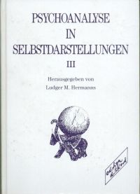 Hermanns, Psychoanalyse in Selbstdarstellungen, Band III (Einband)