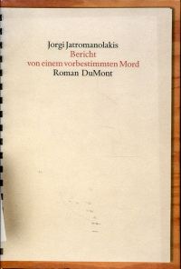 Giatromanolakes, Bericht von einem vorbestimmten Mord. (Umschlag)