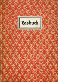 Der Lew. Ich bin der künig uber die thirlin ... Losbuch Wahrsagebuch. (Umschlag)